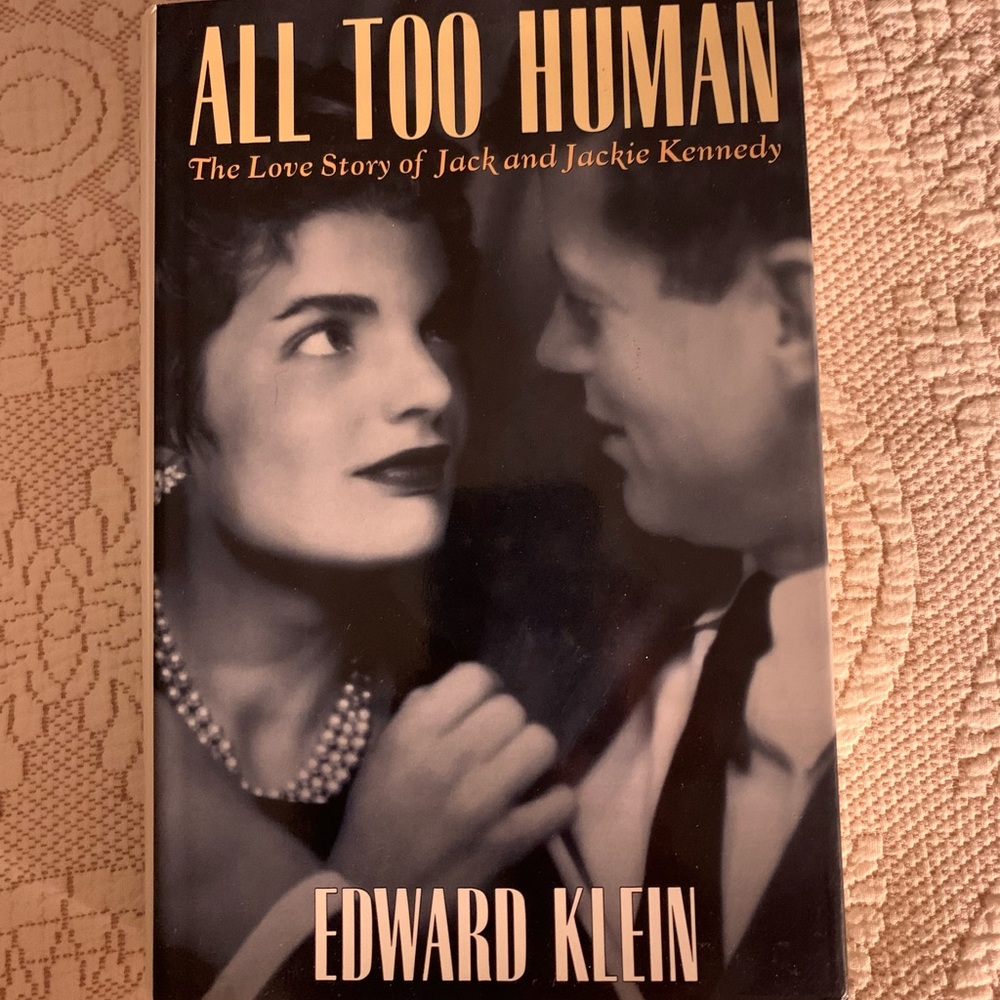 All Too Human JFK & Jackie